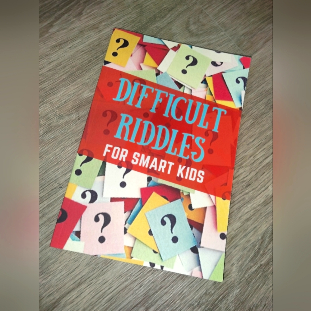 Difficult Riddles For Smart Kids Book
